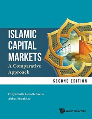 ISLAMIC CAPITAL MARKETS (2ND ED) de Obiyathulla Ismath Bacha & Abbas Mirakho