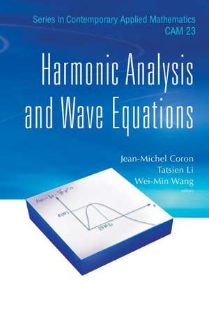 Harmonic Analysis and Wave Equations de Jean-Michel Coron