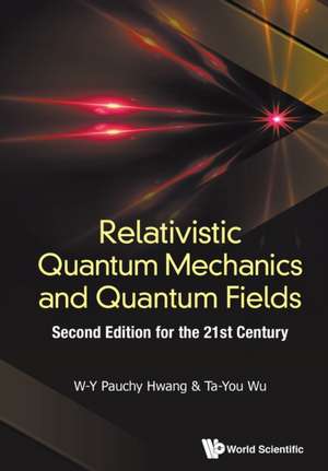 RELATIV QUAN MECH & FIE (2ND ED) de W-Y Pauchy Hwang & Ta-You Wu