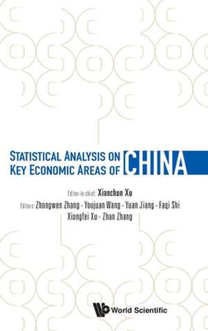 STATISTICAL ANALYSIS ON KEY ECONOMIC AREAS OF CHINA de Youjuan Wang Yuan Jiang Zhongwen Zhang