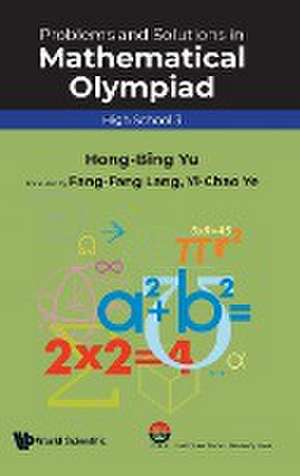 PROB & SOL MATH OLYMPIAD (HS 3) de Fangfang Lang Yichao Ye Hong-Bing Yu