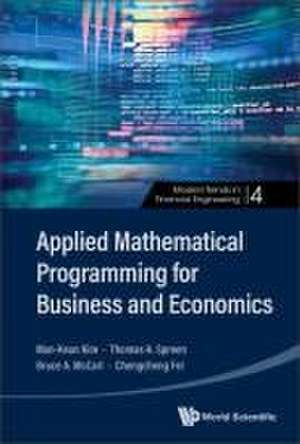 Applied Mathematical Programming for Business and Economics de Man-Keun Kim