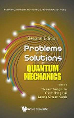 PROB & SOL QUAN MECH (2ND ED) de Choy Heng Lai & Chuan Kw Swee Cheng Lim