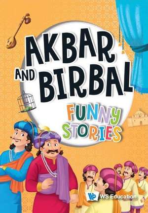 Akbar and Birbal: Funny Stories de Wonder House Books