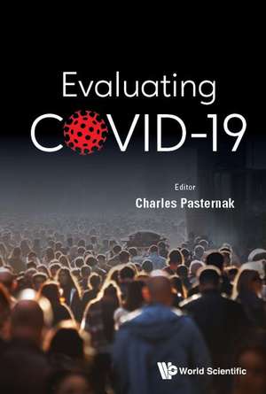 Evaluating a Pandemic de Charles A Pasternak