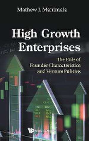 HIGH GROWTH ENTERPRISES de Mathew J Manimala