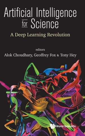 ARTIFICIAL INTELLIGENCE FOR SCIENCE de Geoffrey Fox Tony Hey Alok Choudhary