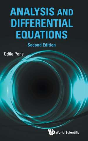 ANALYSIS & DIFF EQUATION (2ND ED) de Odile Pons