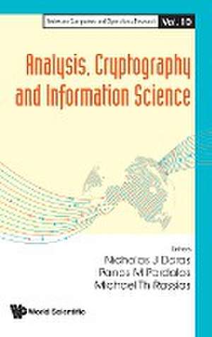 ANALYSIS, CRYPTOGRAPHY AND INFORMATION SCIENCE de Panos M Pardalos Mich Nicholas J Daras