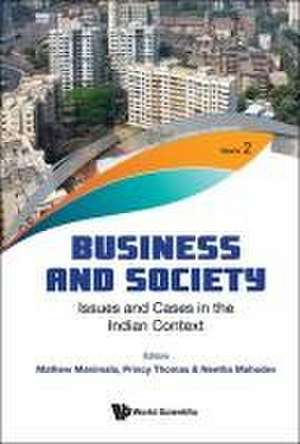 Business and Society: Issues and Cases in the Indian Context de Mathew Manimala