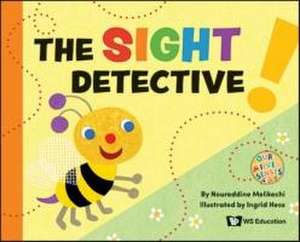 SIGHT DETECTIVE, THE de Melikechi Noureddine