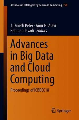 Advances in Big Data and Cloud Computing: Proceedings of ICBDCC18 de J. Dinesh Peter