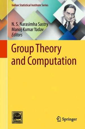 Group Theory and Computation de N. S. Narasimha Sastry