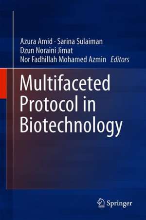 Multifaceted Protocol in Biotechnology de Azura Amid