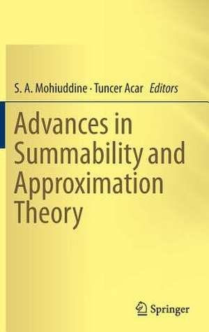 Advances in Summability and Approximation Theory de S. A. Mohiuddine