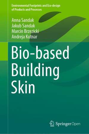 Bio-based Building Skin de Anna Sandak