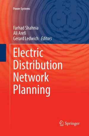 Electric Distribution Network Planning de Farhad Shahnia