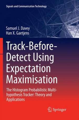 Track-Before-Detect Using Expectation Maximisation de Samuel J. Davey