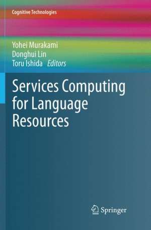 Services Computing for Language Resources de Yohei Murakami