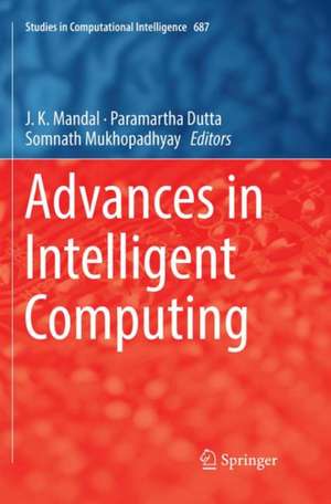 Advances in Intelligent Computing de J. K. Mandal