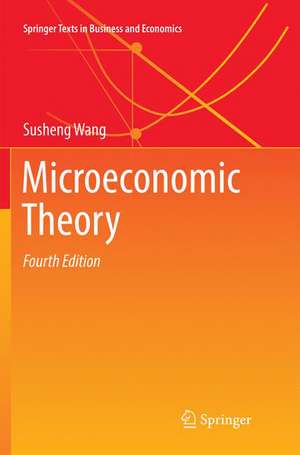 Microeconomic Theory de Susheng Wang