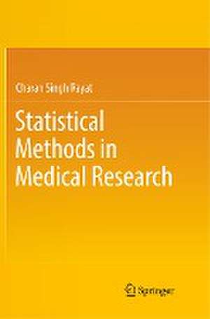 Statistical Methods in Medical Research de Charan Singh Rayat