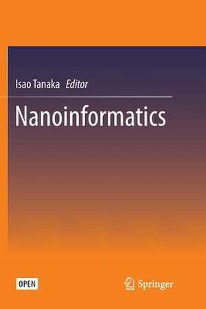 Nanoinformatics de Isao Tanaka