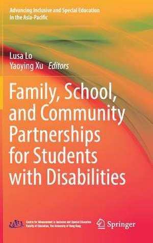 Family, School, and Community Partnerships for Students with Disabilities de Lusa Lo