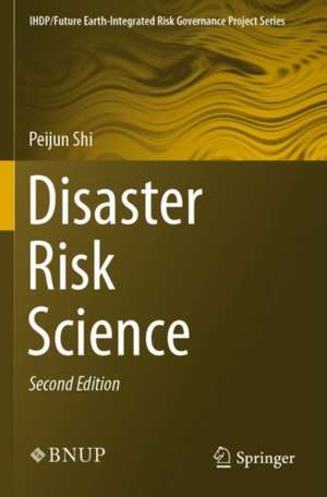 Disaster Risk Science de Peijun Shi