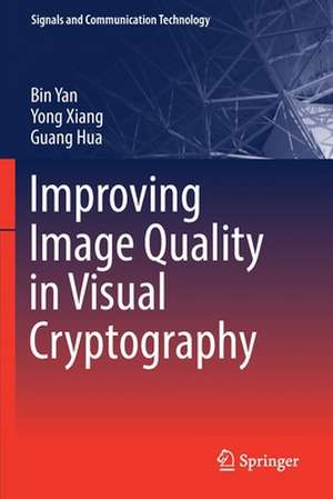 Improving Image Quality in Visual Cryptography de Bin Yan