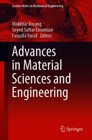 Advances in Material Sciences and Engineering de Mokhtar Awang