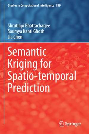 Semantic Kriging for Spatio-temporal Prediction de Shrutilipi Bhattacharjee