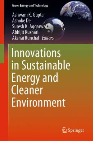 Innovations in Sustainable Energy and Cleaner Environment de Ashwani K. Gupta