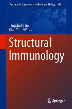 Structural Immunology de Tengchuan Jin