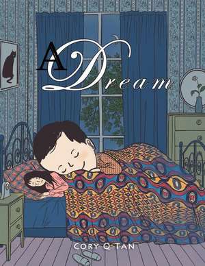 A Dream de Cory Q. Tan