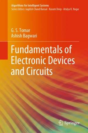 Fundamentals of Electronic Devices and Circuits de G.S. Tomar