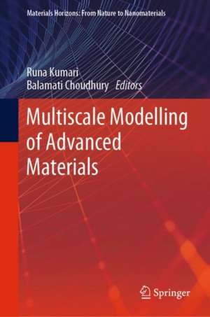 Multiscale Modelling of Advanced Materials de Runa Kumari