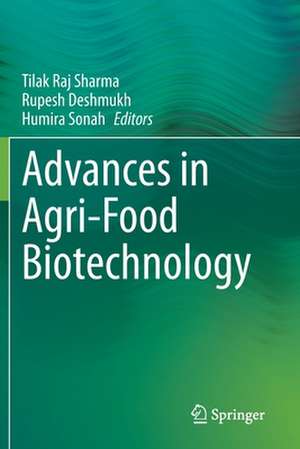 Advances in Agri-Food Biotechnology de Tilak Raj Sharma