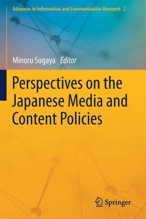 Perspectives on the Japanese Media and Content Policies de Minoru Sugaya