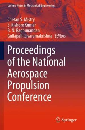 Proceedings of the National Aerospace Propulsion Conference de Chetan S. Mistry