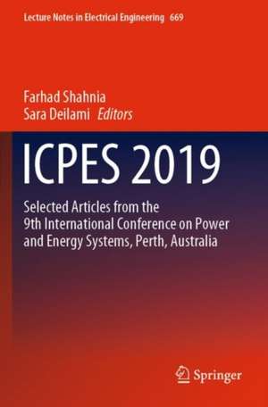 ICPES 2019: Selected articles from the 9th International Conference on Power and Energy Systems, Perth, Australia de Farhad Shahnia