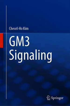 GM3 Signaling de Cheorl-Ho Kim