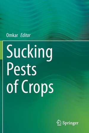 Sucking Pests of Crops de Omkar