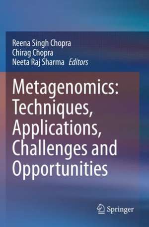 Metagenomics: Techniques, Applications, Challenges and Opportunities de Reena Singh Chopra