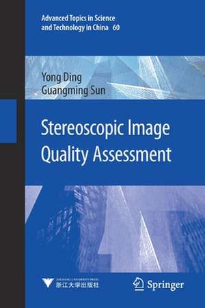 Stereoscopic Image Quality Assessment de Yong Ding