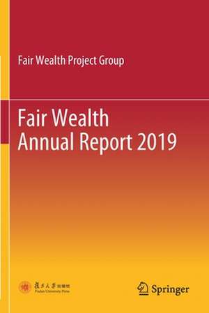 Fair Wealth Annual Report 2019 de Fair Wealth Project Group