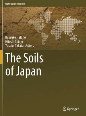 The Soils of Japan de Ryusuke Hatano