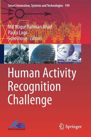 Human Activity Recognition Challenge de Md Atiqur Rahman Ahad