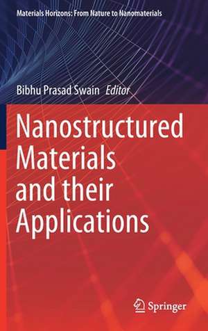 Nanostructured Materials and their Applications de Bibhu Prasad Swain