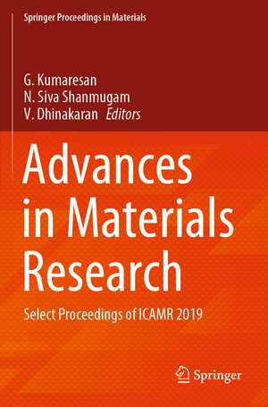 Advances in Materials Research: Select Proceedings of ICAMR 2019 de G. Kumaresan